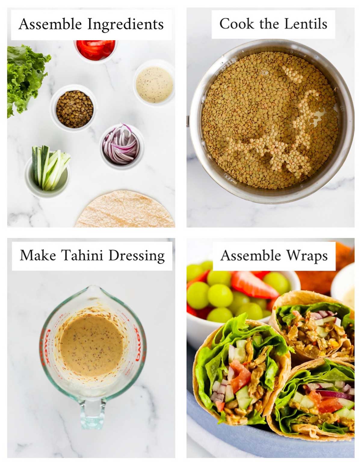Step by step assembly of lentil wrap showing ingredients laid out and wrapping technique